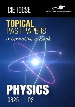 Cover of the "Topical Past Papers: Physics 0625 P3" book, featuring exam-style questions organized by topic.